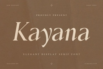 Explore Kayana Font: a Stylish Display Typeface for Creatives